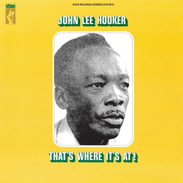 New Vinyl John Lee Hooker - That's Where It's At LP NEW 10008072