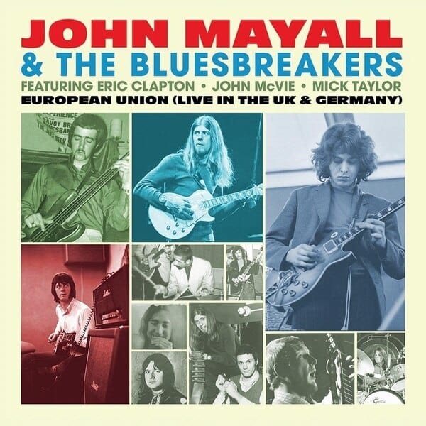 New Vinyl John Mayall & The Bluesbreakers - European Union (Live In The UK & Germany) LP NEW 10022482