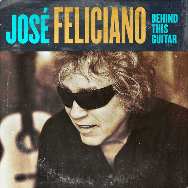 New Vinyl Jose Feliciano - Behind This Guitar LP NEW 10025122