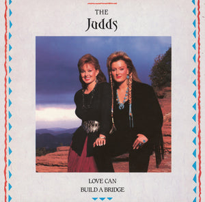 New Vinyl Judds - Love Can Build A Bridge LP NEW 10035538