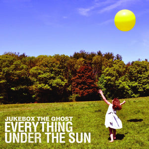 New Vinyl Jukebox the Ghost - Everything Under The Sun LP NEW 10TH ANNIVERSARY 10025079
