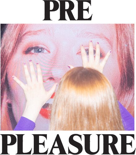 New Vinyl Julia Jacklin - Pre Pleasure LP NEW WHITE VINYL 10027760