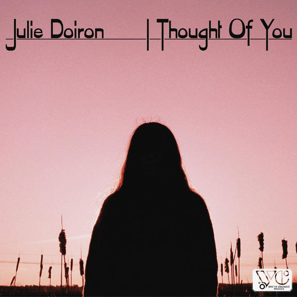 New Vinyl Julie Doiron - I Thought Of You LP NEW 10025085