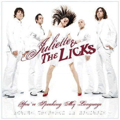 New Vinyl Juliette And The Licks - You're Speaking My Language LP NEW IMPORT 10031225