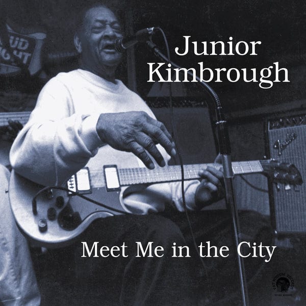 New Vinyl Junior Kimbrough - Meet Me In The City LP NEW 10026615