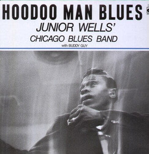 New Vinyl Junior Wells - Hoodoo Man Blues LP NEW Reissue 10022455