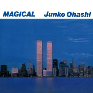 New Vinyl Junko Ohashi - Magical 2LP NEW 10028060
