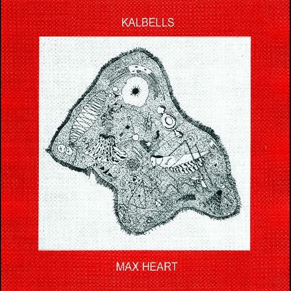 New Vinyl Kalbells - Max Heart LP NEW Colored Vinyl 10022505