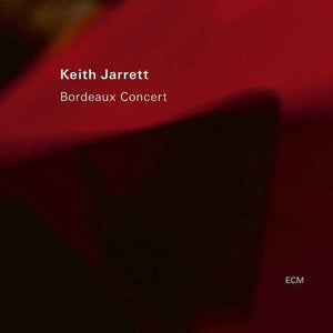 New Vinyl Keith Jarrett - Bordeaux Concert 2LP NEW 10028389