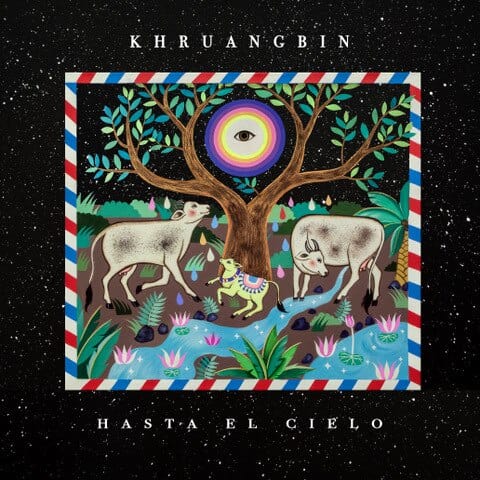 New Vinyl Khruangbin - Hasta El Cielo LP NEW w- 7" 10017603