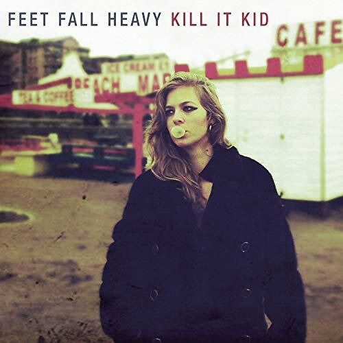 New Vinyl Kill It Kid - Feet Fall Heavy LP NEW 10017247