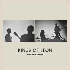 New Vinyl Kings of Leon - When You See Yourself 2LP NEW 10021819