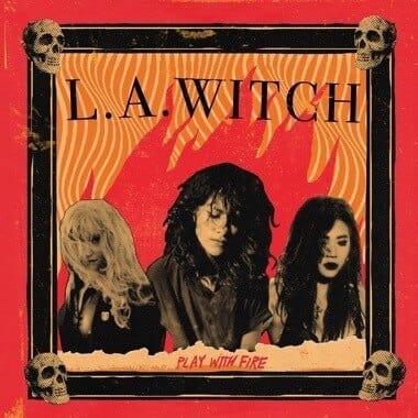 New Vinyl L.A. Witch - Play With Fire LP NEW 10020843