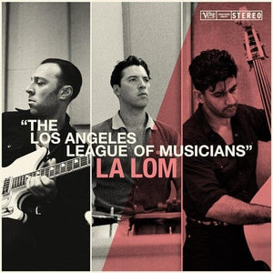 New Vinyl La Lom - Los Angeles League of Musicians LP NEW 10035154