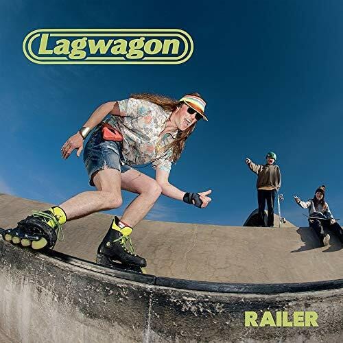 New Vinyl Lagwagon - Railer LP NEW 10017883