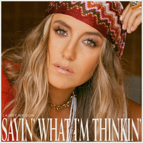 New Vinyl Lainey Wilson - Sayin' What I'm Thinkin' LP NEW 10033549