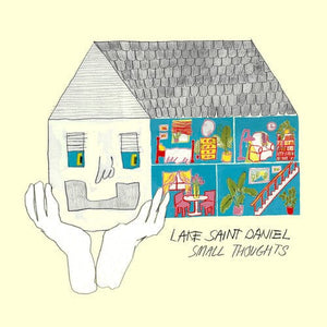 New Vinyl Lake Saint Daniel - Small Thoughts LP NEW 10034905