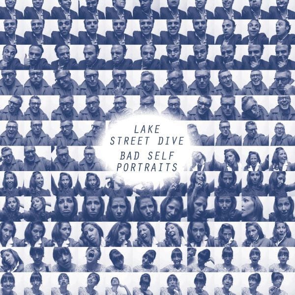New Vinyl Lake Street Dive - Bad Self Portraits LP NEW 10th Anniversary 10033257