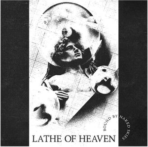 New Vinyl Lathe of Heaven - Bound By Naked Skies LP NEW 10031491