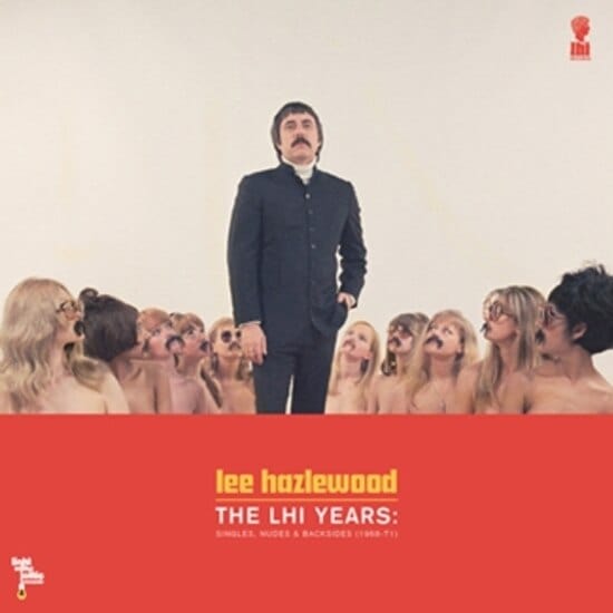 New Vinyl Lee Hazlewood - The LHI Years: Singles, Nudes, & Backsides 2LP NEW COLOR VINYL 10022870