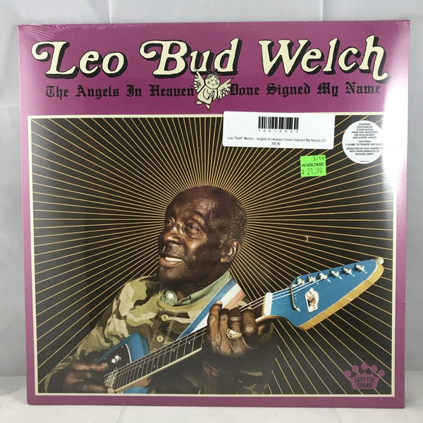 New Vinyl Leo "Bud" Welch - Angels in Heaven Done Signed My Name LP NEW 10015583