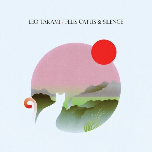 New Vinyl Leo Takami - Felis Catus and Silence LP NEW 10019165