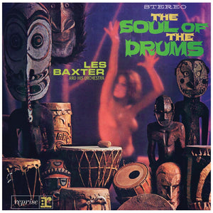 New Vinyl Les Baxter - The Soul of the Drum LP NEW GREEN VINYL 10026555