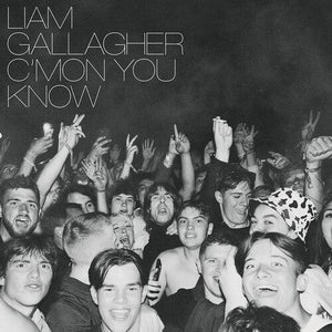 New Vinyl Liam Gallagher - C'MON YOU KNOW LP NEW INDIE EXCLUSIVE 10026787