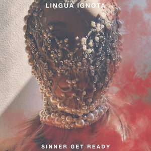 New Vinyl Lingua Ignota - SINNER GET READY LP NEW INDIE EXCLUSIVE 10023878