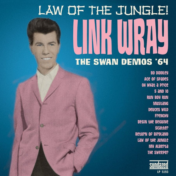 New Vinyl Link Wray & His Ray Men - Law of The Jungle LP NEW The Swan Demos 64' 10002935