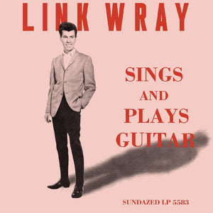 New Vinyl Link Wray - Sings And Plays Guitar LP NEW Colored Vinyl 10030461