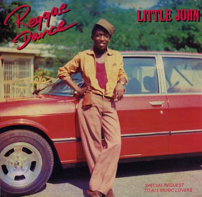 New Vinyl Little John - Reggae Dance: Special Request To All Music Lovers LP NEW 10013627
