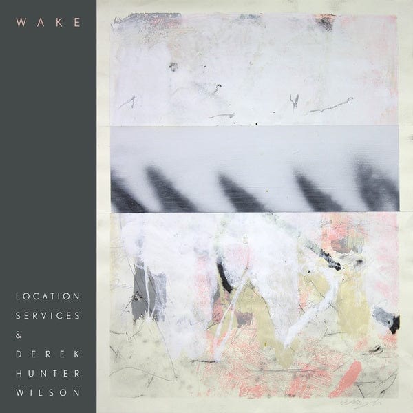 New Vinyl Location Services & Derek Hunter Wilson - Wake LP NEW 10028299