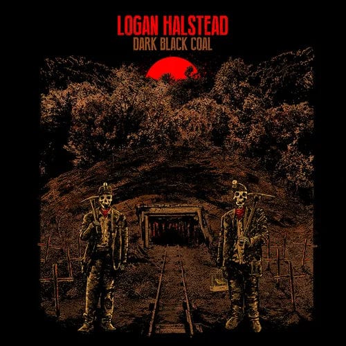 New Vinyl Logan Halstead - Dark Black Coal LP NEW 10030191