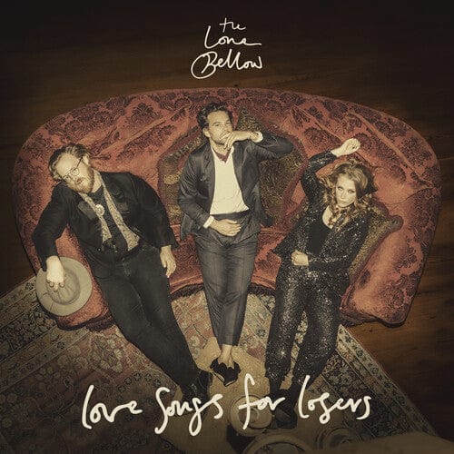 New Vinyl Lone Bellow - Love Songs for Losers LP NEW 10028509