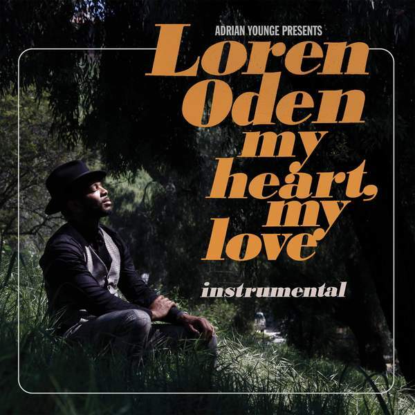 New Vinyl Loren Oden - My Heart, My Love Instrumentals LP NEW 10022892