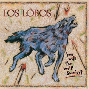 New Vinyl Los Lobos - How Will The Wolf Survive LP NEW Back To The 80's Exclusive 10013264