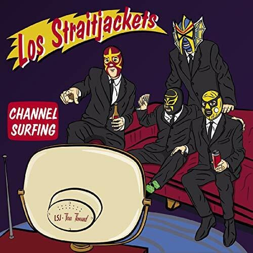 New Vinyl Los Straitjackets - Channel Surfing LP NEW 10016801