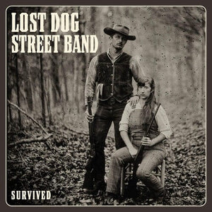 New Vinyl Lost Dog Street Band - Survived LP NEW 10035081