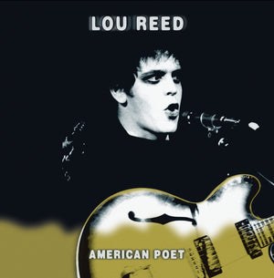 New Vinyl Lou Reed - American Poet 2LP NEW LIVE 10008119