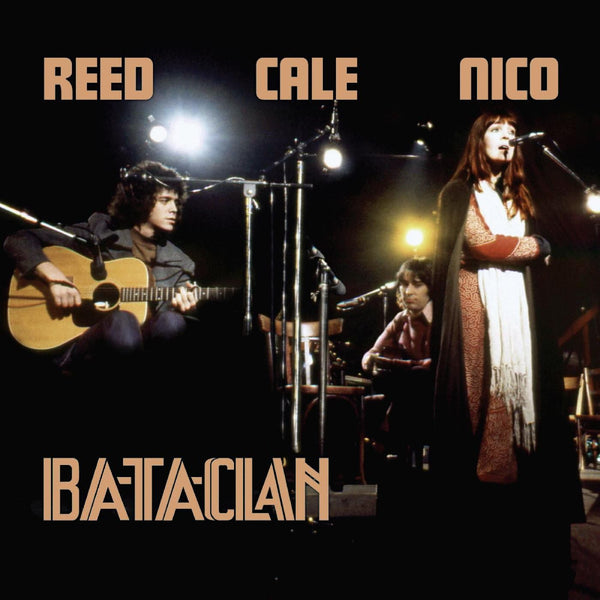 New Vinyl Lou Reed, Nico & John Cale - Le Bataclan 1972 2LP NEW 10029584