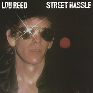 New Vinyl Lou Reed - Street Hassle LP NEW REISSUE 10011213