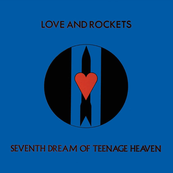 New Vinyl Love And Rockets - Seventh Dream of Teenage Heaven LP NEW 10029027
