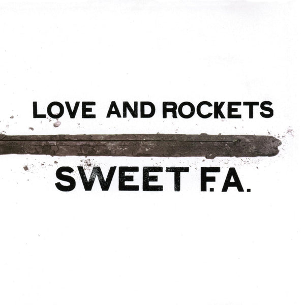 New Vinyl Love And Rockets - Sweet F.A. 2LP NEW 10030551