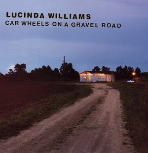 New Vinyl Lucinda Williams - Car Wheels On A Gravel Road LP NEW YELLOW VINYL 10032748