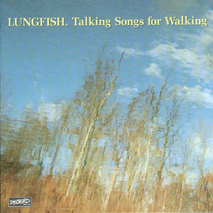 New Vinyl Lungfish - Talking Songs For Walking LP NEW 10033414