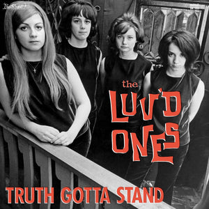 New Vinyl Luv'd Ones - Truth Gotta Stand LP NEW YELLOW VINYL 10024793