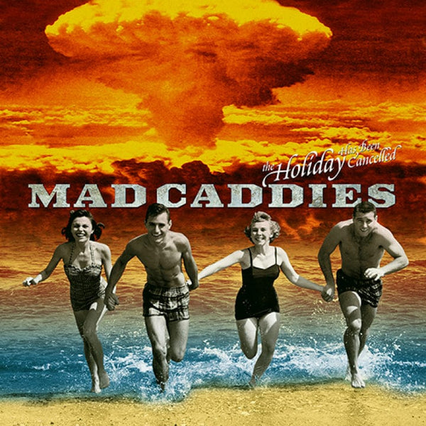 New Vinyl Mad Caddies - The Holiday Has Been Cancelled 10" NEW 10027237