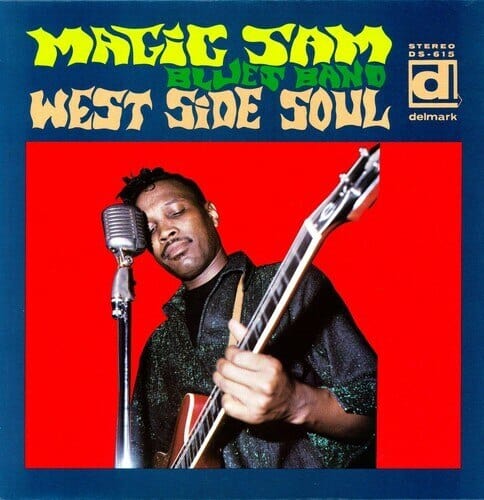 New Vinyl Magic Sam Blues Band - West Side Soul LP NEW reissue 10026043