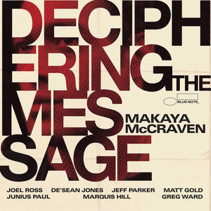 New Vinyl Makaya McCraven - Deciphering The Message LP NEW 10024995